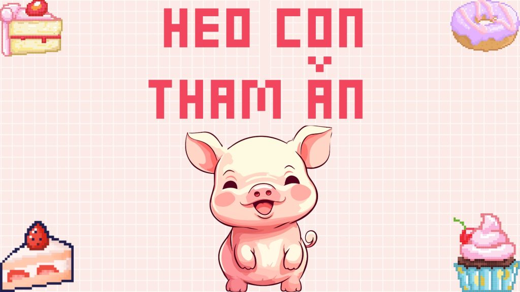 Truyen thieu nhi heo con tham an