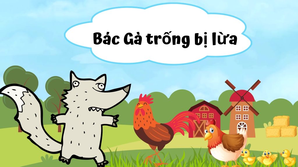 Bác Gà trống bị lừa