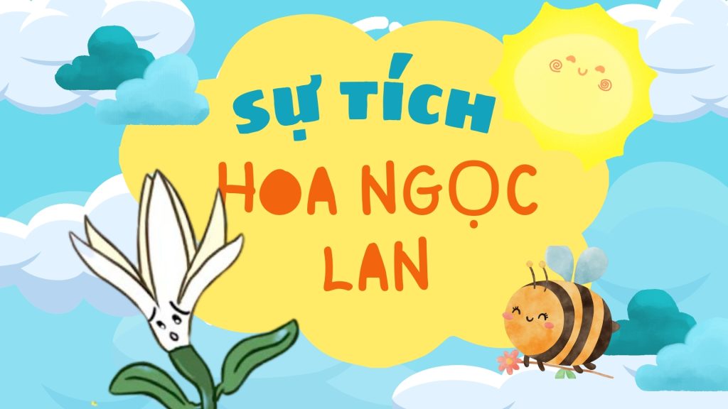 chi xi muoi ke chuyen su tich hoa ngoc lan