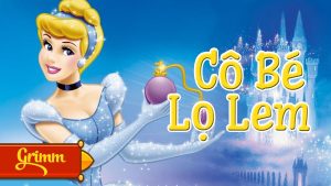 TRUYỆN CỔ TÍCH CÔ BÉ LỌ LEM