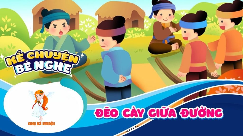 Truyện cổ tích Việt Nam Đẽo cày giữa đường
