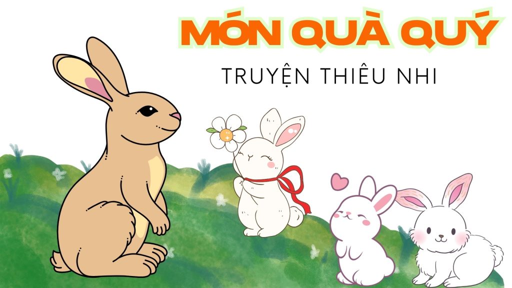 TOP TRUYỆN NGẮN THIEU NHI MON QUA QUY